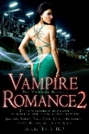 The Mammoth Book of Vampire Romance II, an anthology of vampire romances including "Coven of Mercy" by Deborah Cooke