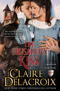 The Crusader's Kiss, #3 in the Champions of St Euphemia series of medieval romances by Claire Delacroix