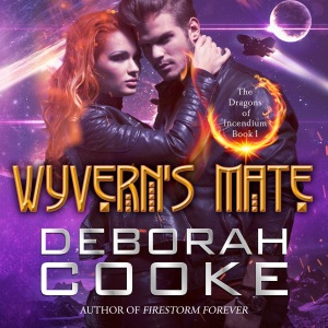Wyvern's Mate, book #1 of the Dragons of Incendium series of paranormal romances by Deborah Cooke, in audio
