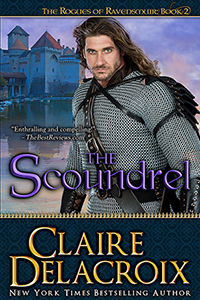 The Scoundrel, book #2 of the Rogues of Ravensmuir trilogy of medieval Scottish romances by Claire Delacroix