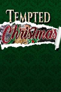 Tempted at Christmas, a Regency romance anthology set at Castle Keyvnor