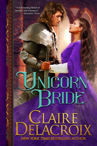 Unicorn Bride, a medieval romance by Claire Delacroix, 2019 new edition